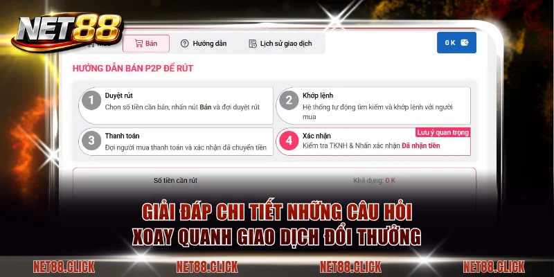 Giải đáp chi tiết những câu hỏi xoay quanh giao dịch đổi thưởng