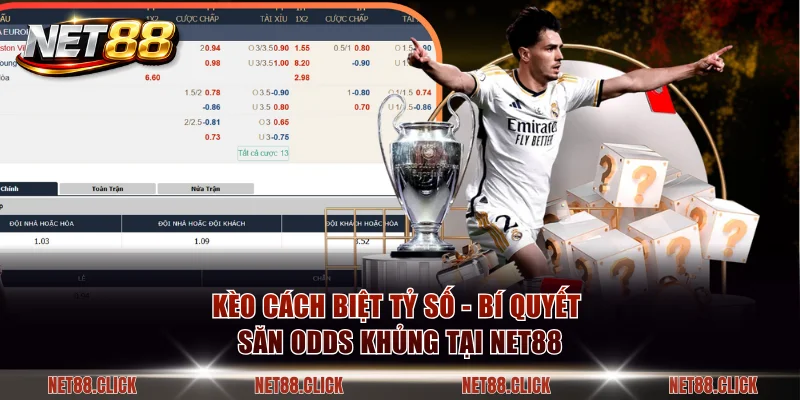 kèo cách biệt tỷ số